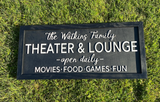 Custom Family Theater & Lounge Sign