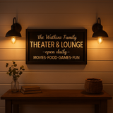 Custom Family Theater & Lounge Sign