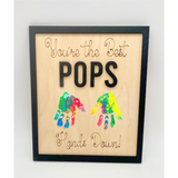 Framed "You're the Best..." Sign