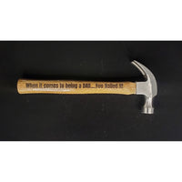 Personalized "YOU NAILED IT" Hammer